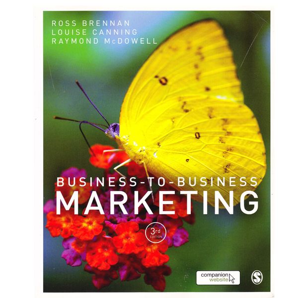  کتاب Business to Business Marketing اثر جمعی از نویسندگان انتشارات Sage