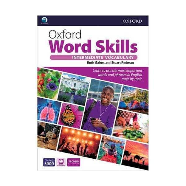 کتاب Oxford word skill Intermediate vocabulary اثر Ruth Gairns and Stuart Redman انتشارات دنیای زبان