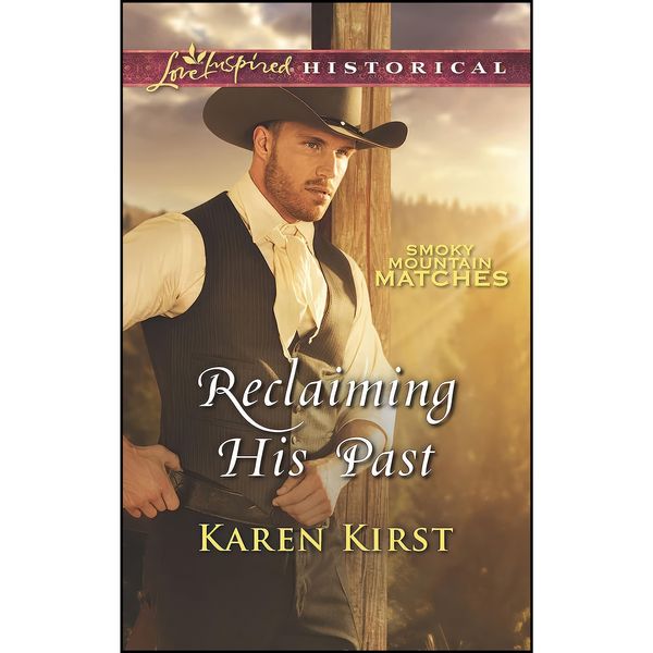 کتاب Reclaiming His Past  اثر Karen Kirst انتشارات Love Inspired Historicals