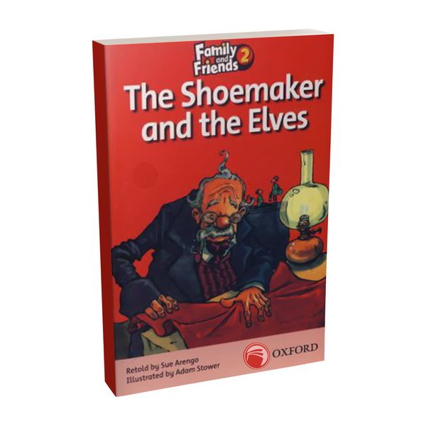 کتاب The shoemaker and the Elves اثر Sue Arengo انتشارات دنیای زبان