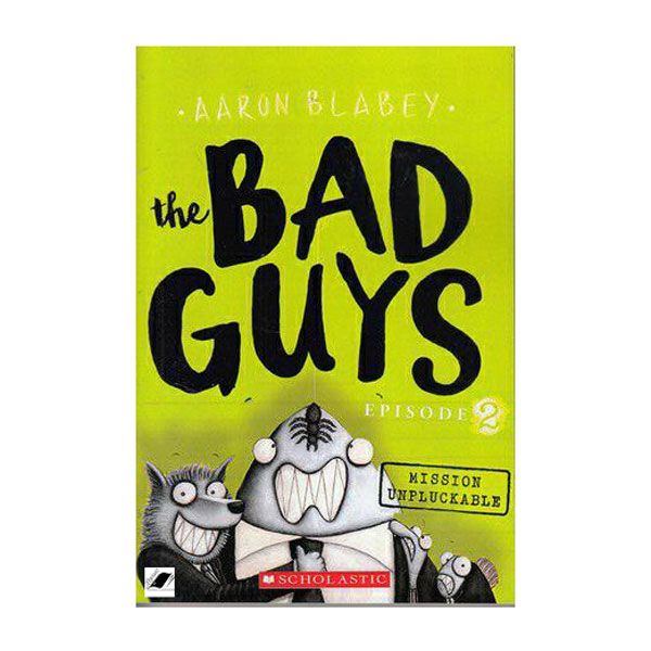 کتاب bad guys 2 اثر Aaron Blabey انتشارات معیار اندیشه