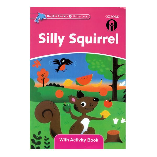 کتاب Silly Squirrel اثر Craig Wright انتشارات الوندپویان