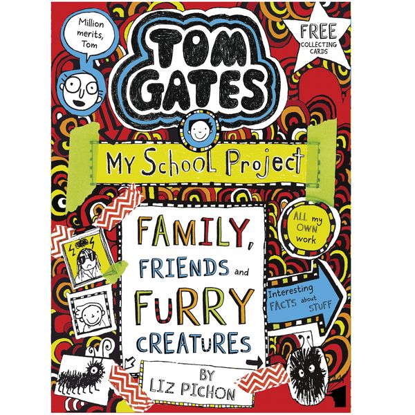 کتاب Tom Gates: Family, Friends and Furry Creatures اثر Liz Pichon انتشارات معیار علم