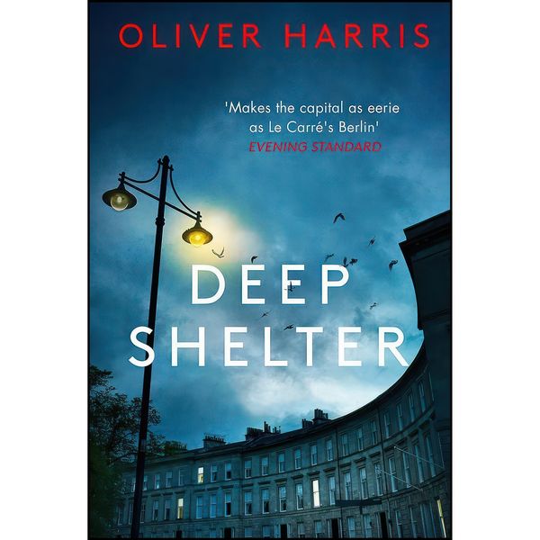 کتاب Deep Shelter  اثر Oliver Harris انتشارات Abacus