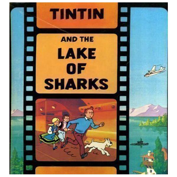 کتاب Tintin and the Lake of Sharks اثر Herge نشر اگمونت