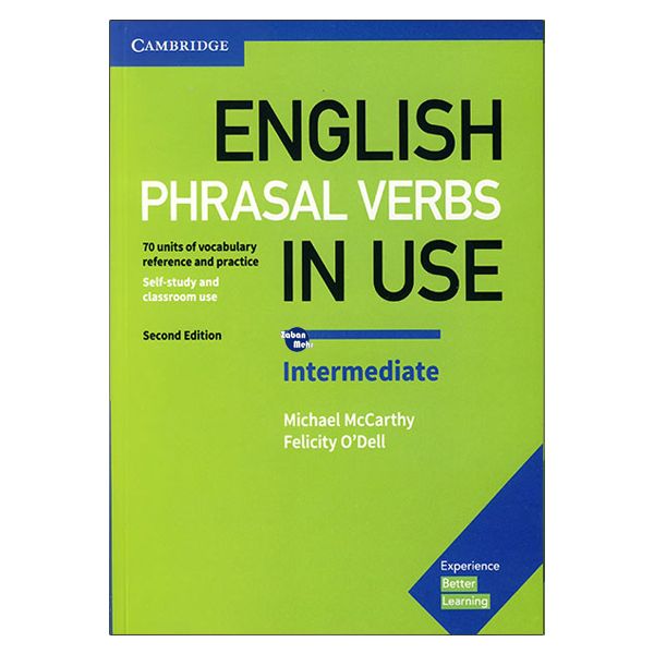 کتاب English Phrasal Verbs In Use Intermediate اثر جمعی از نویسندگان انتشارات زبان مهر