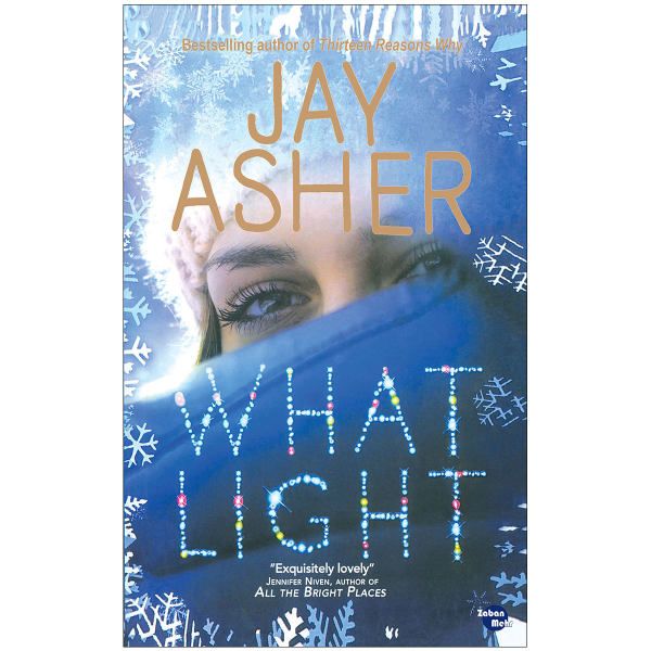 کتاب WHAT LIGHT اثر Jay Asher انتشارات زبان مهر