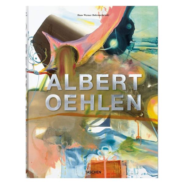 :تاب Albert Oehlen اثر Hans Werner Holzwarth انتشارات تاشن