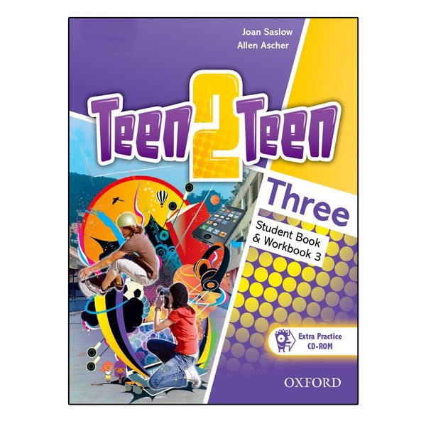 کتاب Teen2Teen Three اثر Joan Saslow and Allen Ascher انتشارات Oxford