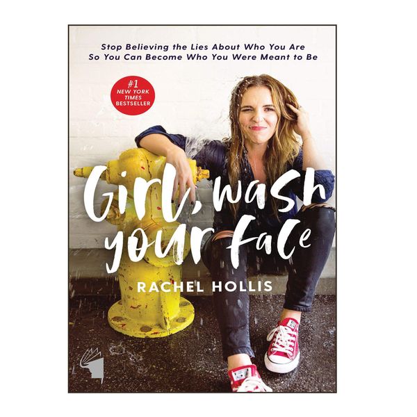 کتاب Girl Wash Your Face اثر Rachel Hollis انتشارات معیار علم