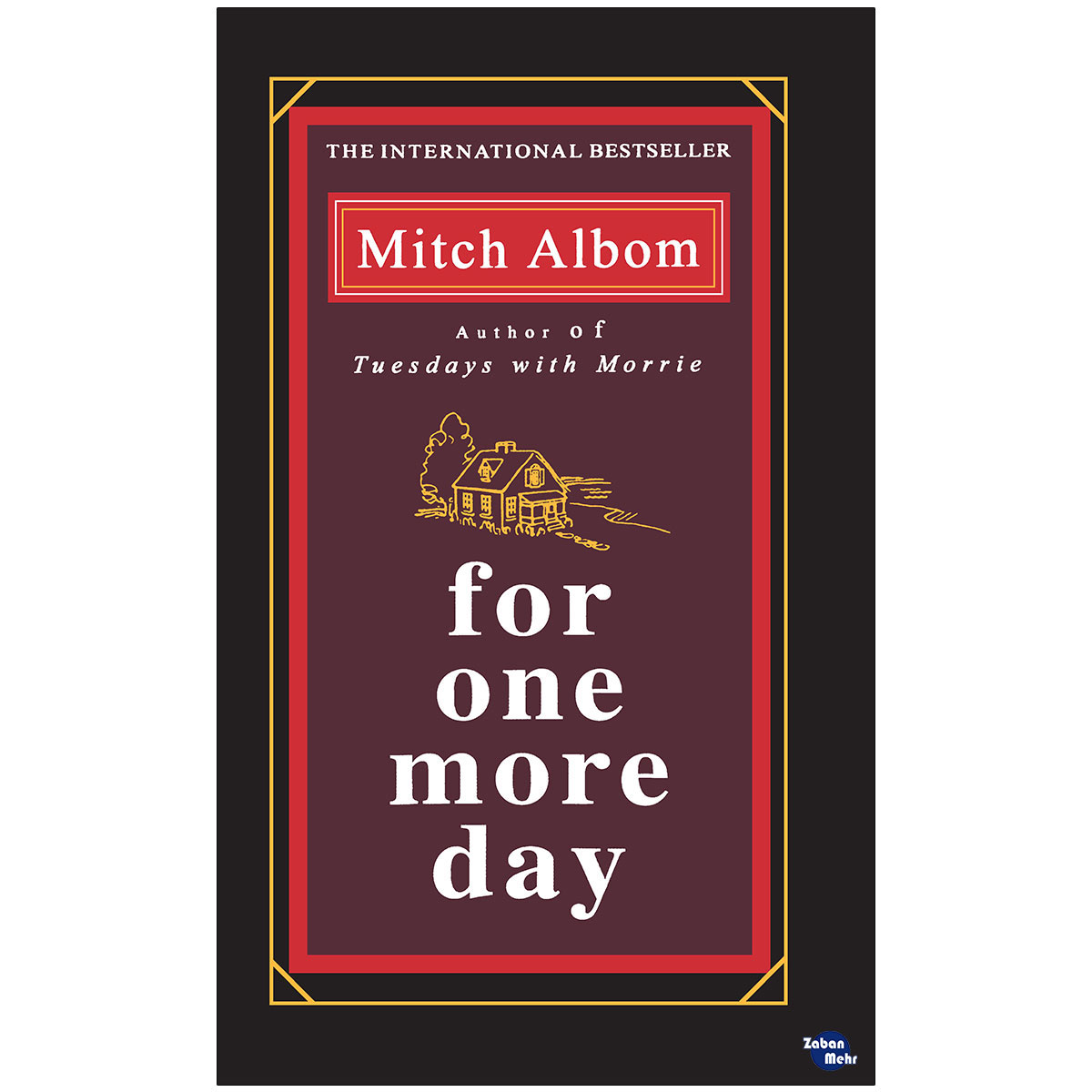 کتاب for one more day اثر Mitch Albom انتشارات زبان مهر