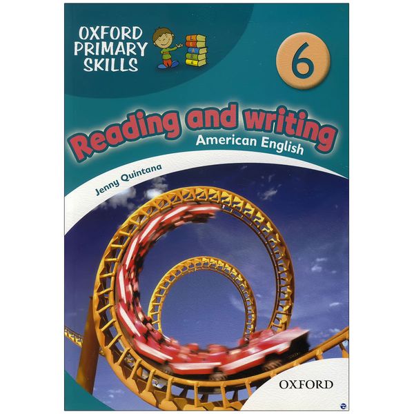 کتاب oxford primary skills Reading and Writing 6 اثر Jenny Quintana انتشارات زبان مهر