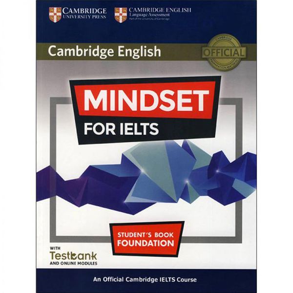 کتاب Mindset for IELTS Foundation Students Book اثر جمعی از نویسندگان انتشارات Cambridge