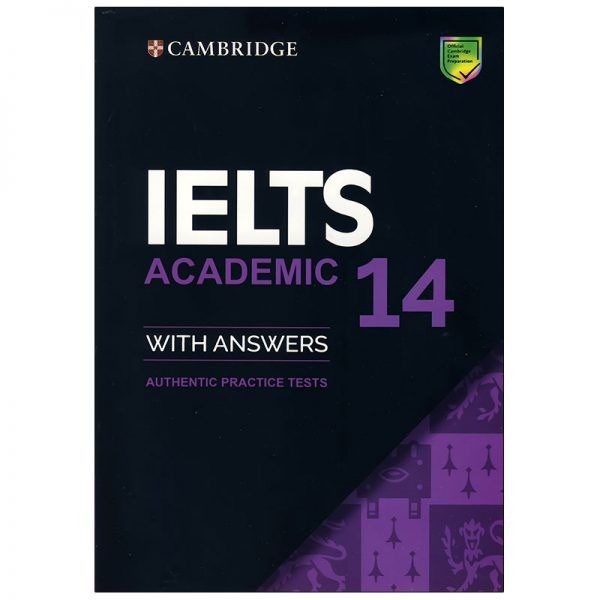  کتاب IELTS ACADEMIC 14 اثر جمعی از نویسندگان انتشارات cambridge university press
