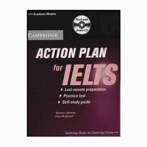 کتاب action plan for ielts academin with audio cd  اثر جمعی از نویسندگان انتشارات کمبریدج