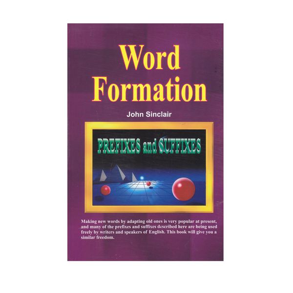کتاب Word Formation اثر John Sinclair انتشارات الوندپویان