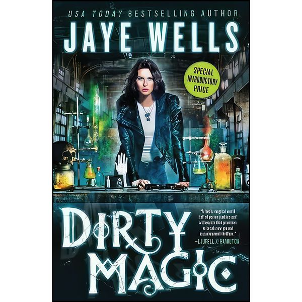 کتاب Dirty Magic  اثر Jaye Wells انتشارات Orbit