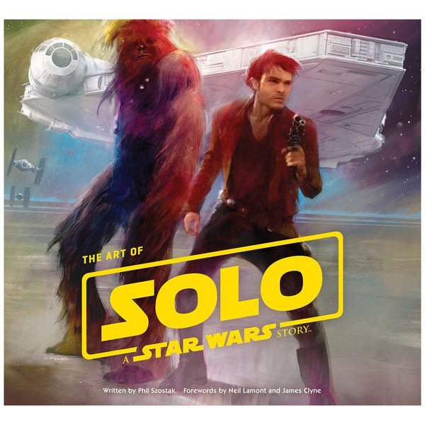کتاب Art of Solo: A Star Wars Story اثر PHIL SZOSTAK انتشارات آبرامز