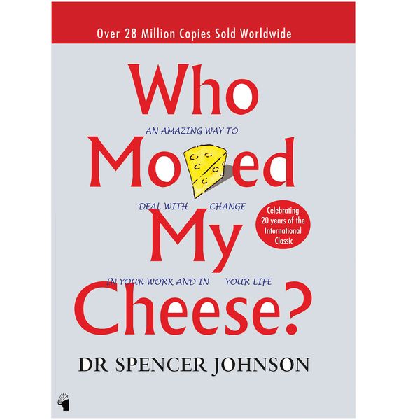 کتاب Who Moved My Cheese اثر Spencer Johnson انتشارات معیار علم