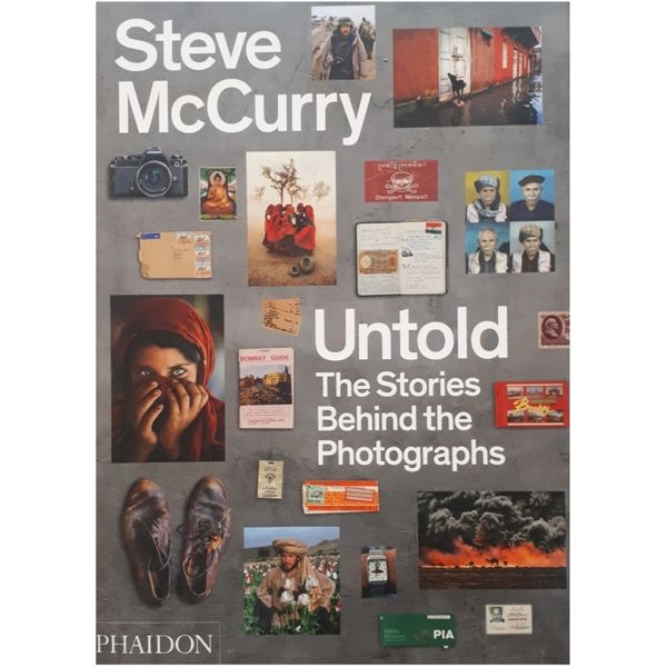 كتاب Untold The Stories Behind the Photographs اثر Steve McCurry انتشارات ‎فیدون