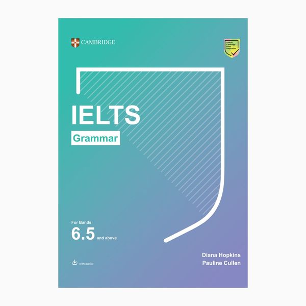 کتاب Ielts Grammar New Edition اثر Diana Hopkins And Pauline Cullen انتشارات دانشگاه کمبریج