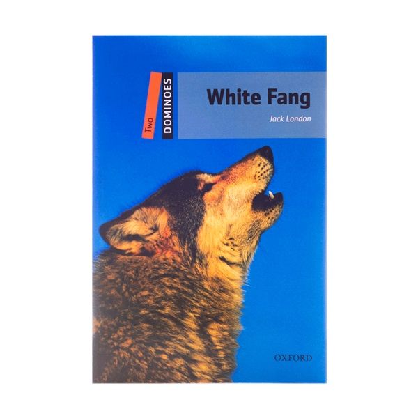 کتاب New Dominoes 2 White Fang اثر Jack London انتشارات جنگل