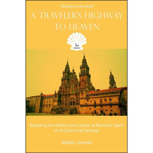 کتاب A Travelers Highway to Heaven اثر William J. Bonville انتشارات تازه ها