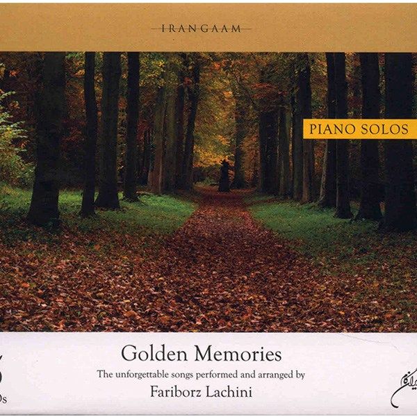 آلبوم موسیقی خاطرات طلایی - فریبرز لاچینی