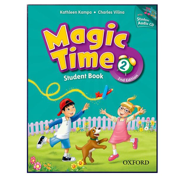 کتاب Magic Time 2 2nd اثر Kathleen Kampa And Charles Vilina انتشارت هدف نوین
