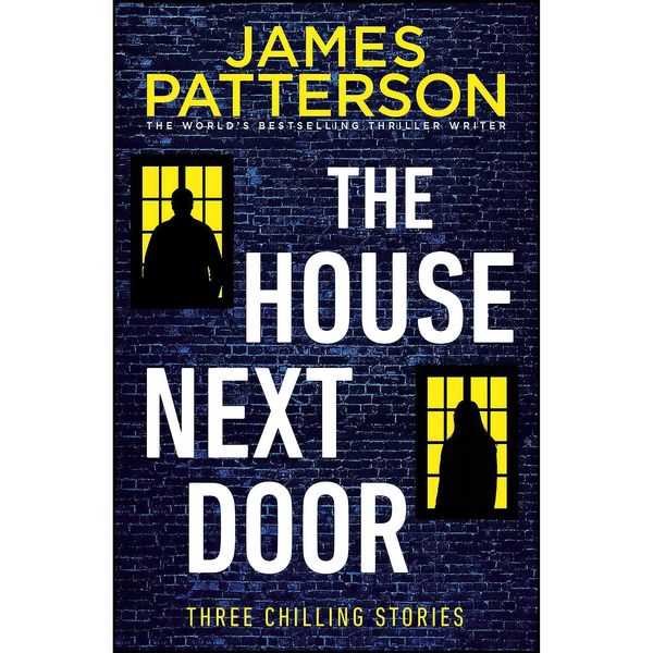 کتاب The House Next Door اثر James Patterson انتشارات Century
