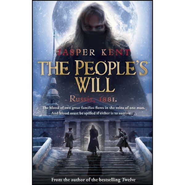کتاب The Peoples Will اثر Jasper Kent انتشارات Bantam Press