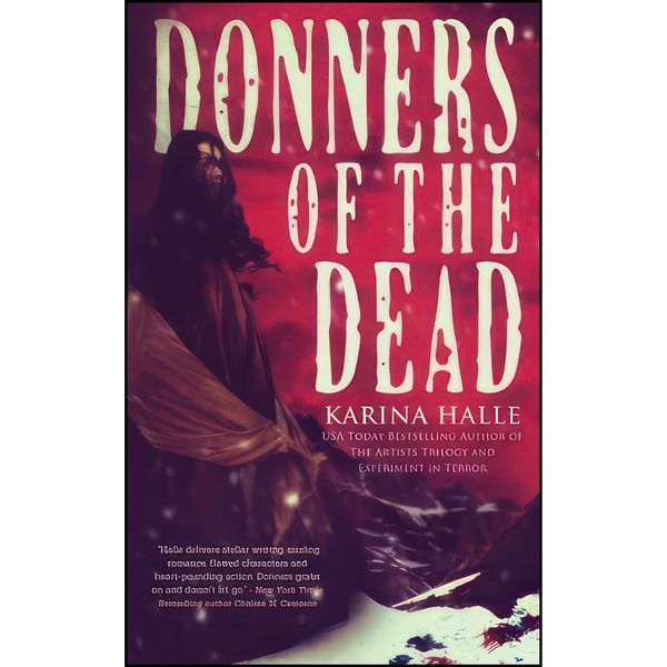 کتاب Donners of the Dead اثر Karina Halle انتشارات تازه ها
