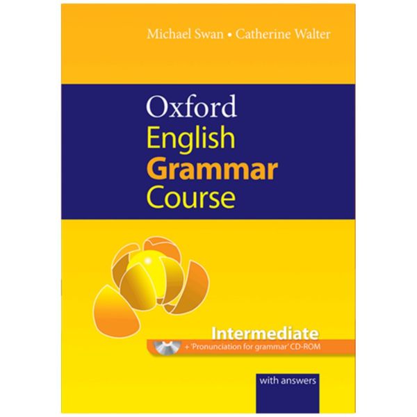 کتاب Oxford English Grammar Course intermediate اثر Michael Swan انتشارات آکسفورد 