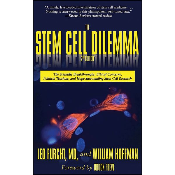کتاب The Stem Cell Dilemma اثر جمعي از نويسندگان انتشارات Arcade