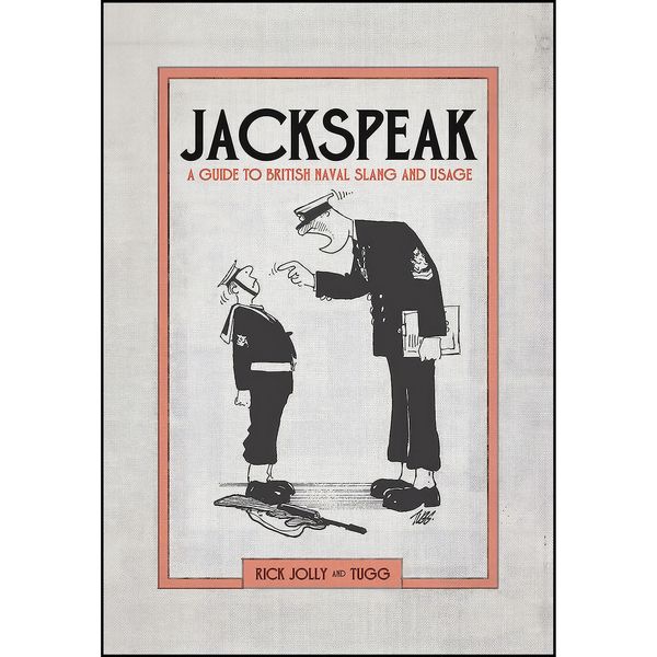 کتاب Jackspeak اثر Rick Jolly and Tugg انتشارات Conway
