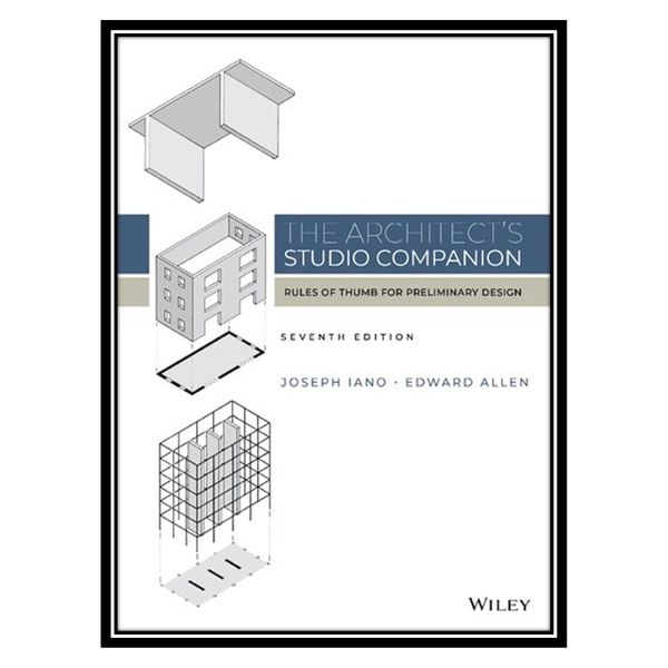 کتاب The Architects Studio Companion اثر Joseph Iano AND Edward Allen انتشارات مؤلفین طلایی