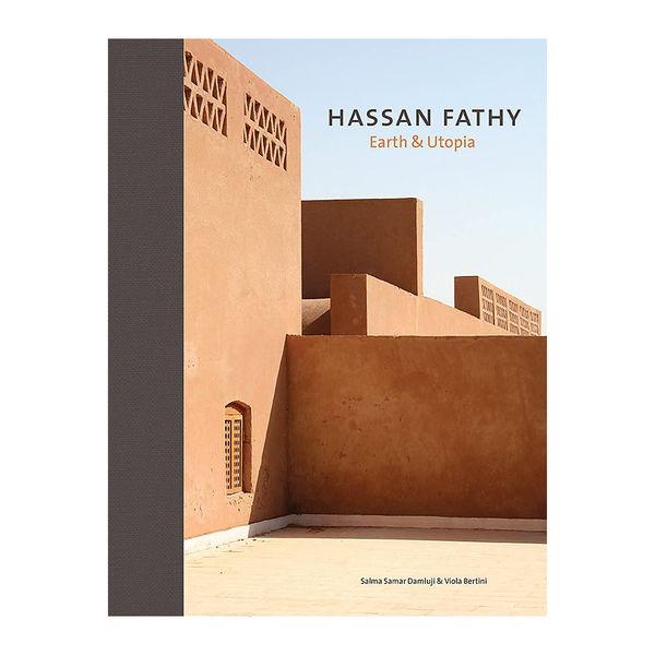 کتاب Hassan Fathy اثر Viola Bertini انتشارات Laurence King Publishing