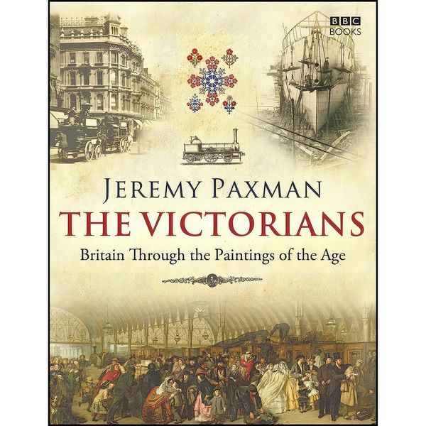 کتاب The Victorians اثر Jeremy Paxman انتشارات BBC Books