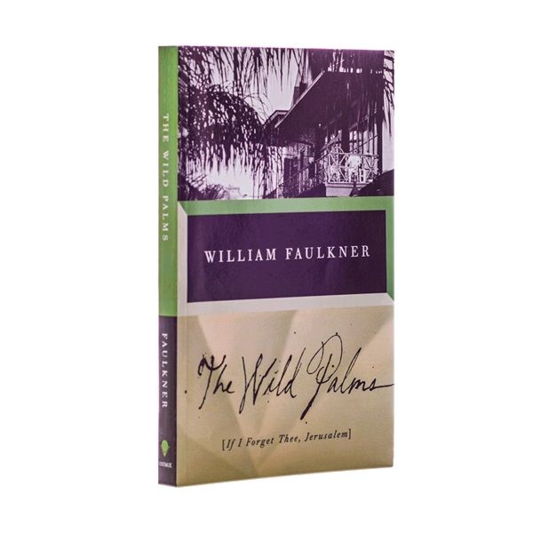 کتاب The Wild Palms اثر William Faulkner انتشارات Vintace