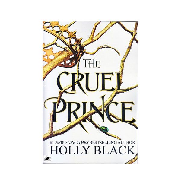 کتاب THE CRUEL PRINCE اثر Holly Black انتشارات معیار اندیشه