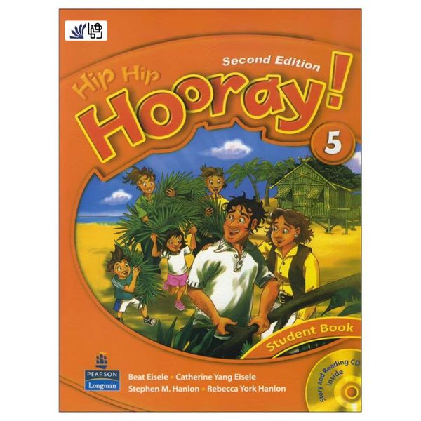 کتاب Hip Hip Hooray 2nd 5 اثر جمعی از نویسندگان انتشارات رهنما