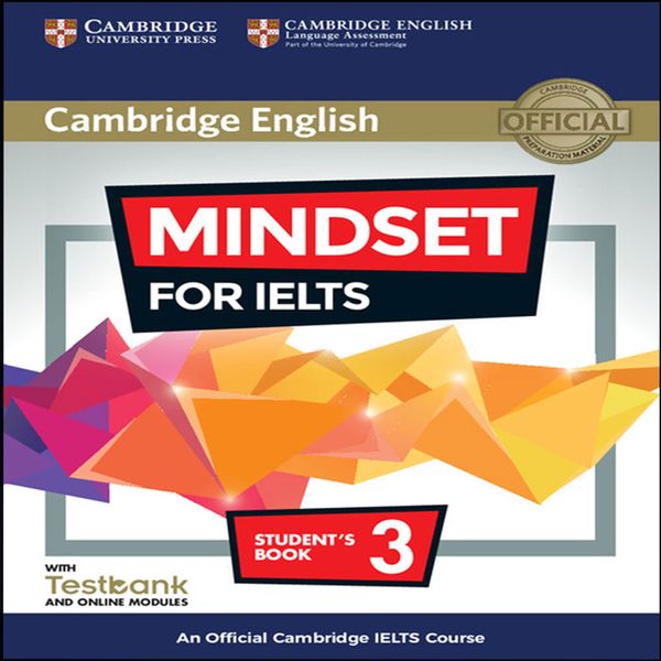 کتاب MINDSET FOR IELTS 3 اثر جمعی از نویسندگان انتشارات کمبریج