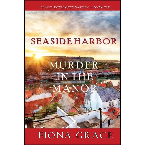 کتاب Murder in the Manor  اثر Fiona Grace انتشارات تازه ها
