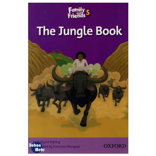 کتاب The Jungle Book_Family and Friends 5 Readers Book اثر جمعی از نویسندگان انتشارات زبان مهر