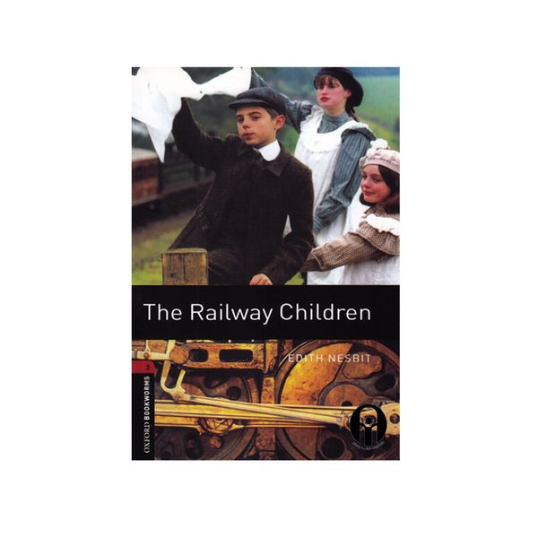 کتابThe Railway Children  اثر جمعی از نویسندگان انتشارات الوند پویان