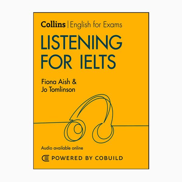 کتاب Collins English for Exams Listening for IELTS اثر Fiona Aish and Jo Tomlinson انتشارات کالینز