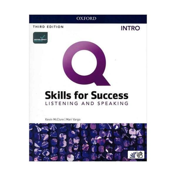 کتاب Q Skills for Success 3rd Intro Listening and Speaking اثر Kevin McClure and Mari Vargo انتشارات رهنما