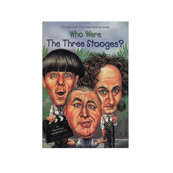 کتاب Who Were The Three Stooges  اثر جمعی از نویسندگان انتشارات جنگل