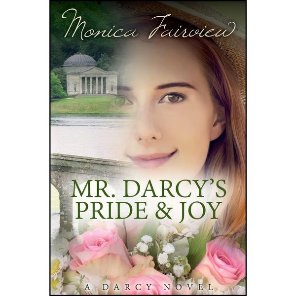 کتاب Mr. Darcys Pride and Joy اثر Monica Fairview انتشارات تازه ها