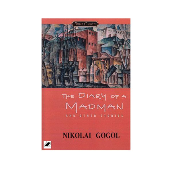 کتاب The Diary Of A Madman And Other Stories اثر Nikolai Gogol انتشارات معیار اندیشه